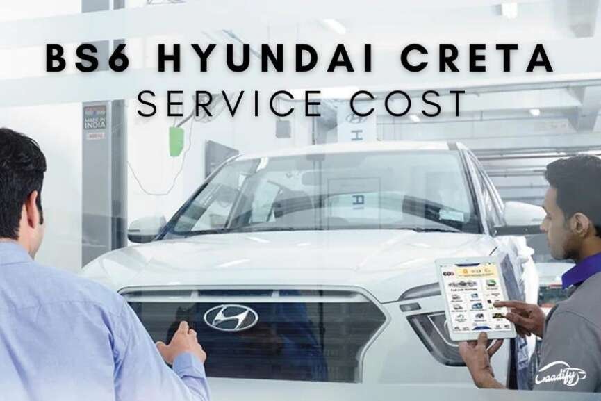 Hyundai Creta Service Schedule and Maintenance Cost in India