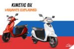 Kinetic DX Electric Scooter: Variants Explained