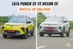 Tata Punch EV vs Nexon EV: Which EV Makes More Sense?