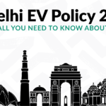 2026 Delhi EV Policy 2.0 Announced: New Incentives, Petrol-Diesel Ban Delhi EV Policy 2.0