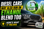 Diesel Cars May Also Run On Ethanol Blend Too – Here’s What It Means